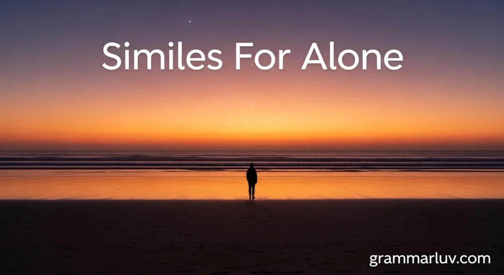 Similes For Alone