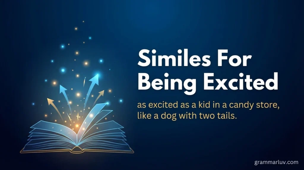 Similes For Being Excited