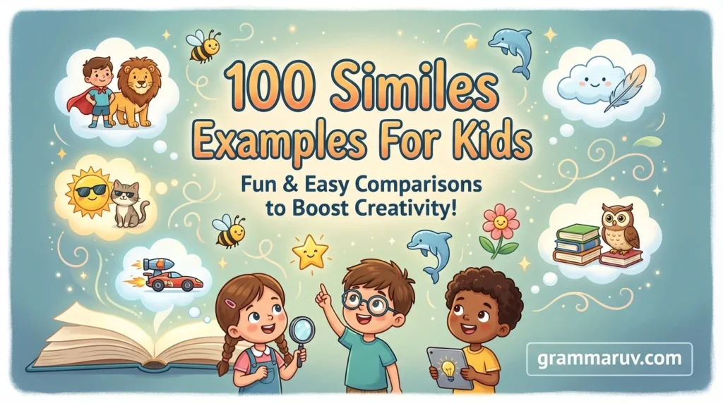 100 Similes Examples For Kids