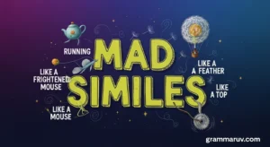 Mad Similes