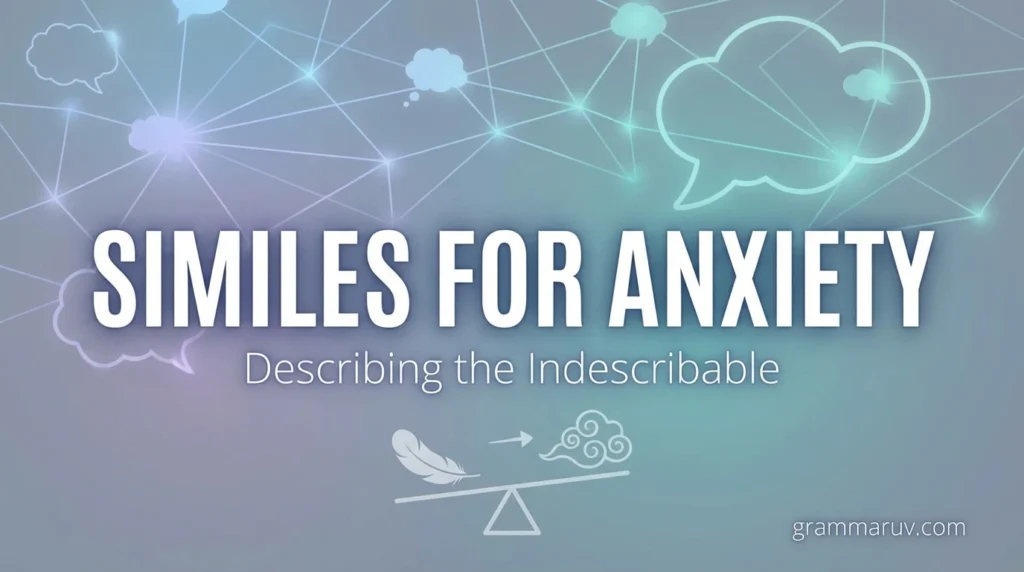 Similes For Anxiety