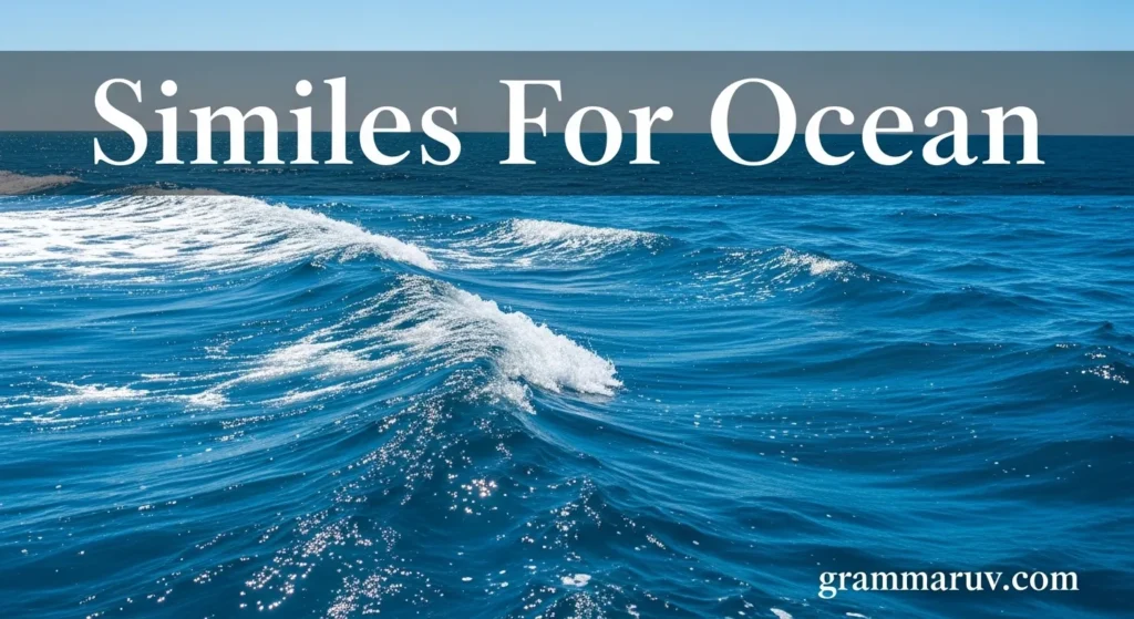Similes For Ocean