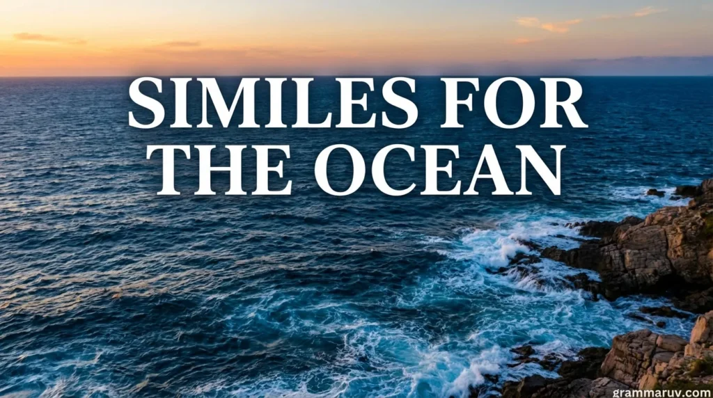 Similes For The Ocean