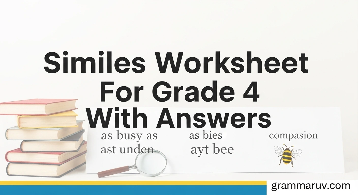 Similes Worksheet For Grade 4 With Answers - Grammar Luv