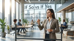 If So vs If Yes